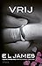 Vrij (Fifty Shades as Told by Christian, #3)