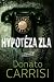 Hypotéza zla (Mila Vasquezo...