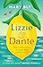 Lizzie and Dante by Mary Bly
