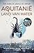 Aquitanië, land van water