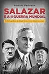 Salazar e a II Gu...