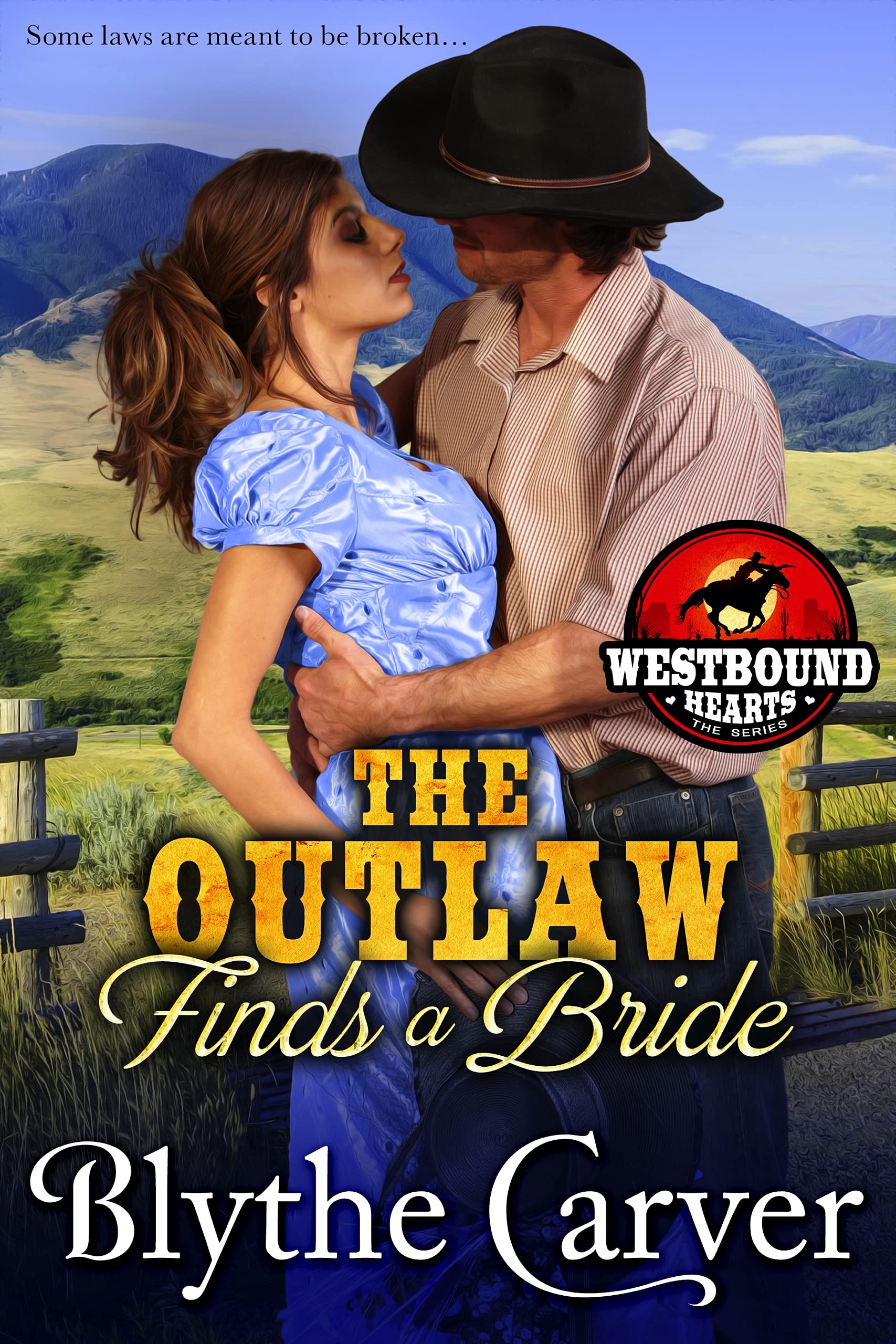 The Outlaw Finds a Bride (Westbound Hearts #3)