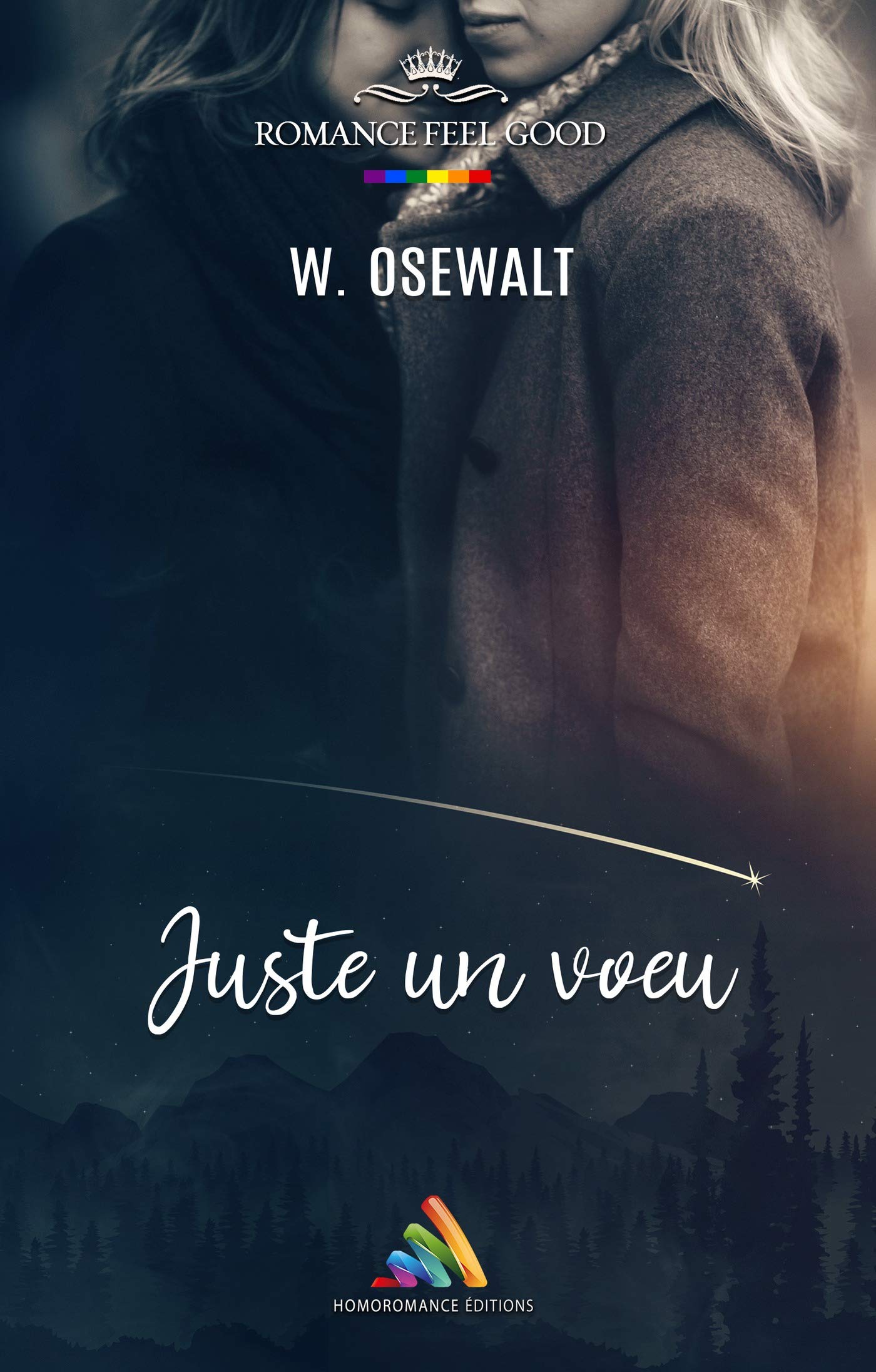 Juste un Vœu | Livre lesbien, roman lesbien (Nouvelle lesbienne) (French Edition)