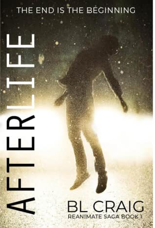AfterLife (The Reanimate Saga #1)