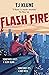 Flash Fire (The Extraordinaries #2)