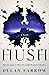 Hush (Hush, #1)