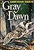 Gray Dawn