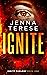 Ignite (Ignite Duology, #1)