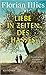 Liebe in Zeiten des Hasses:...