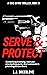 Serve & Protect (Mac Davis, #3)