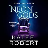Neon Gods (Dark Olympus, #1) by Katee Robert