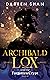 Archibald Lox and the Forgotten Crypt (Archibald Lox, #4)