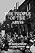 The People of the Abyss
