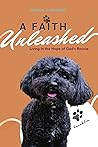 A Faith Unleashed by Joshua J. Masters