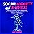 Social Anxiety and Shyness by Jake Andrews