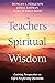 The Teachers of Spiritual W...