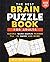 The Best Brain Puzzle Book:...