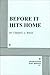 Before it Hits Home. by Cheryl L. West