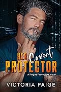 Her Covert Protector