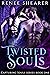 Twisted Souls (Capturing Souls #1) by Renee Shearer