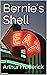 Bernie's Shell