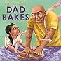 Dad Bakes by Katie Yamasaki