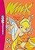 Winx 02 NED - Bienvenue à Magix (Winx Club t. 2) by Sophie Marvaud