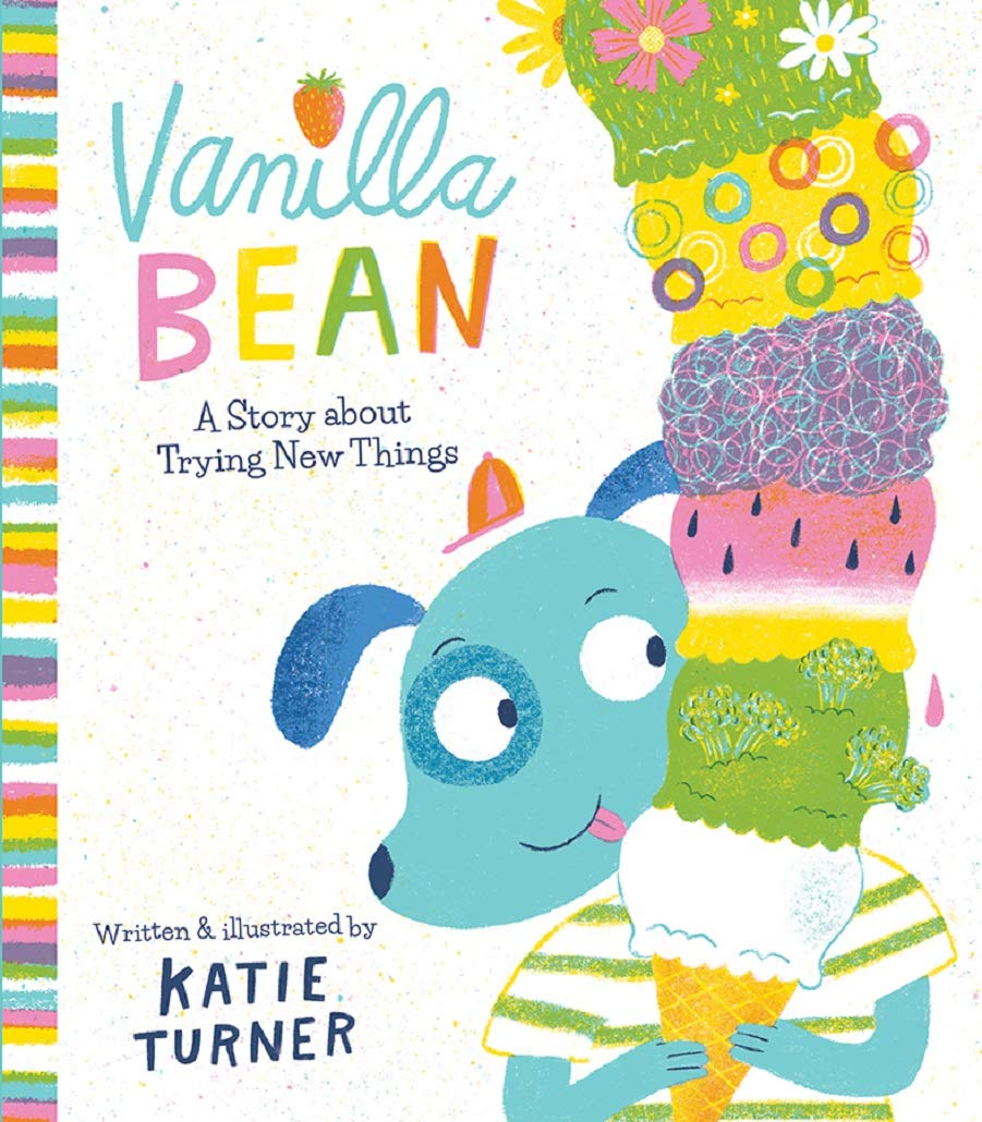 Vanilla Bean: A Story About Trying New Things (Hardcover)
