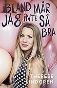 Ibland mår jag inte så bra