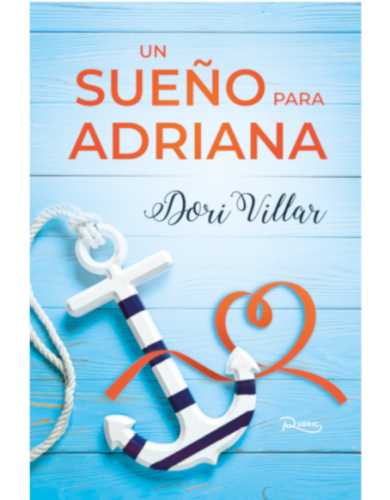 Un sueño para Adriana (Paperback)