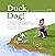 Duck, Dog!: A dog can duck ...