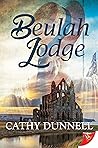 Beulah Lodge by Cathy Dunnell