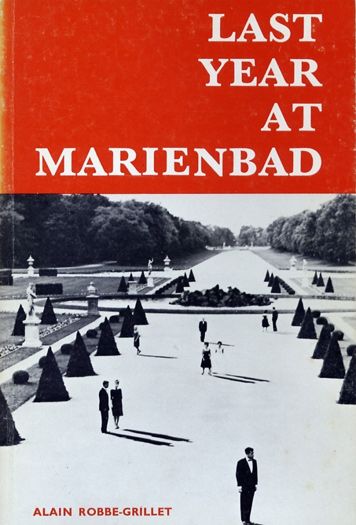 Last Year at Marienbad: Text for the Film by Alain Resnais