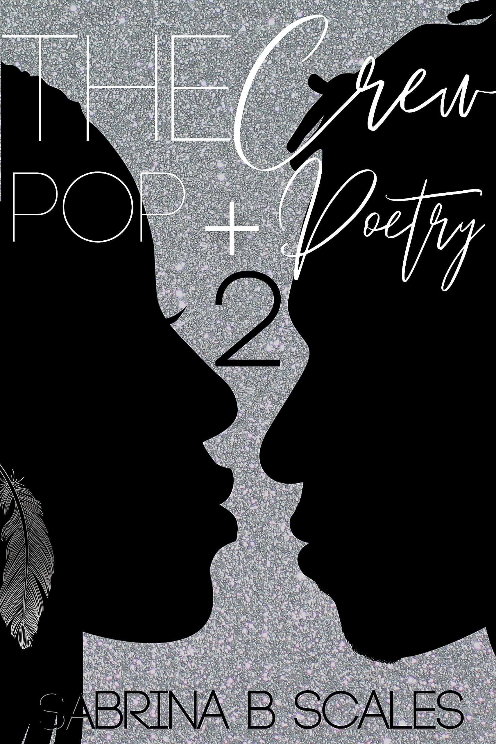 The Crew: Pop And Poetry (Kindle Edition)