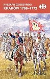 Kraków 1768-1772 (Historyczne Bitwy #240) Kraków 1768-1772 (Historyczne Bitwy #240)