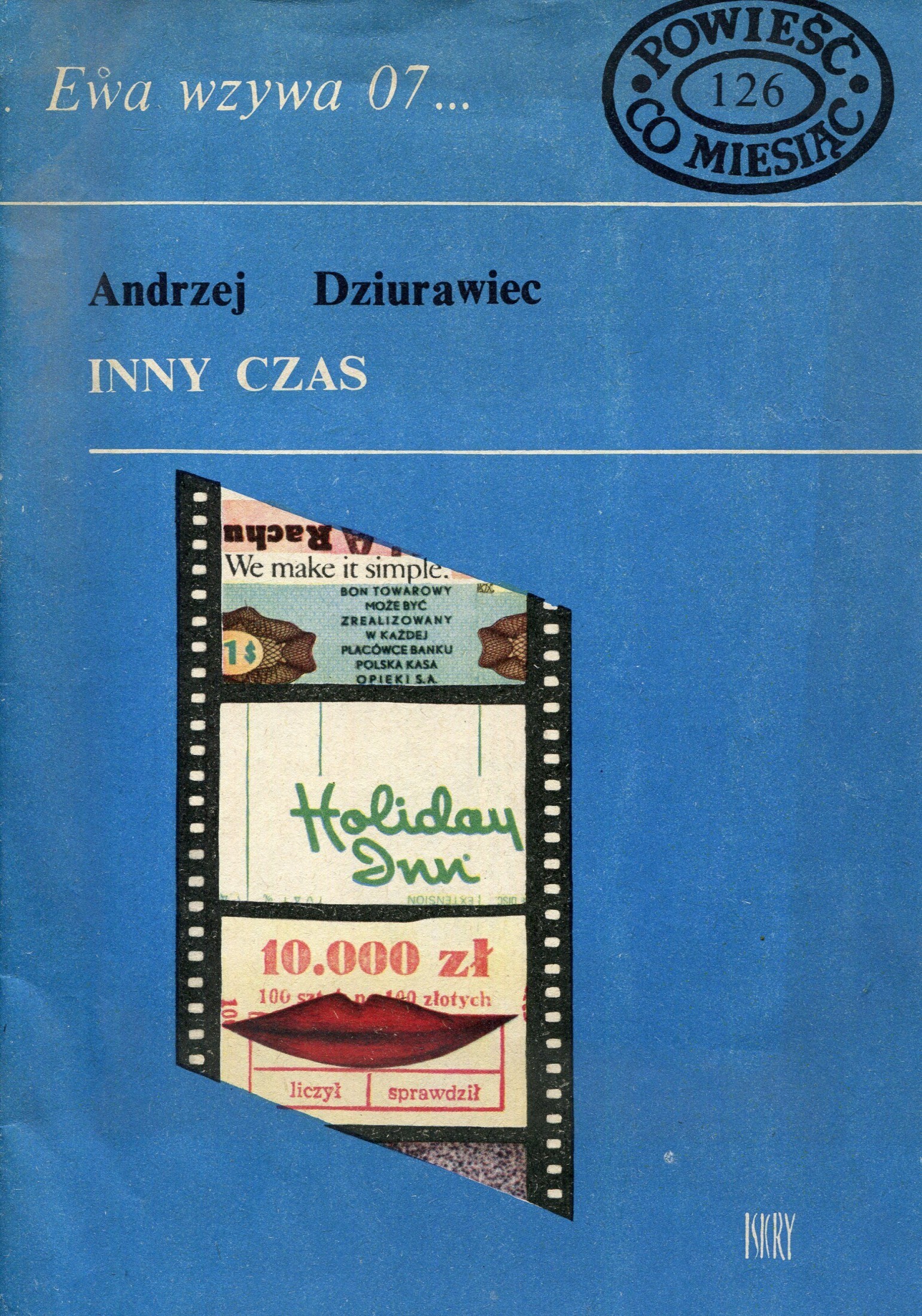 Inny czas (Ewa wzywa 07... #126)
