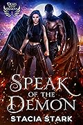 Speak of the Demon (Deals with Demons, #1)