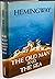 The Old Man and the Sea by Ernest Hemingway