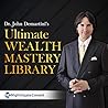 Dr. John De Martini's Ultimate Wealth Mastery Library