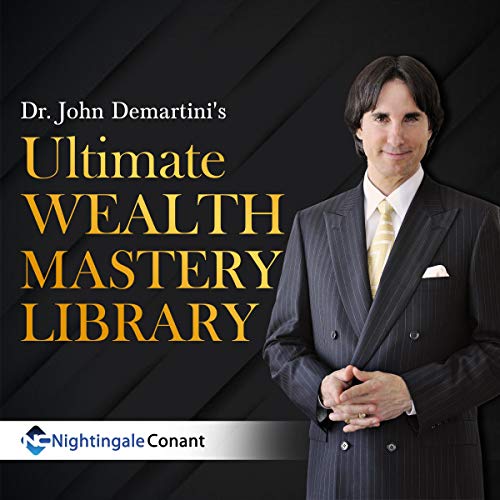 Dr. John De Martini's Ultimate Wealth Mastery Library