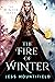 The Fire of Winter (Winter,...