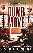 Dumb Move