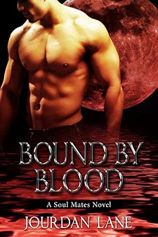 Bound By Blood (Soul Mates, #1)
