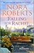 Falling for Rachel by Nora Roberts
