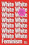 White Feminism