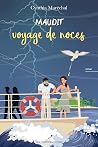 Maudit voyage de ...