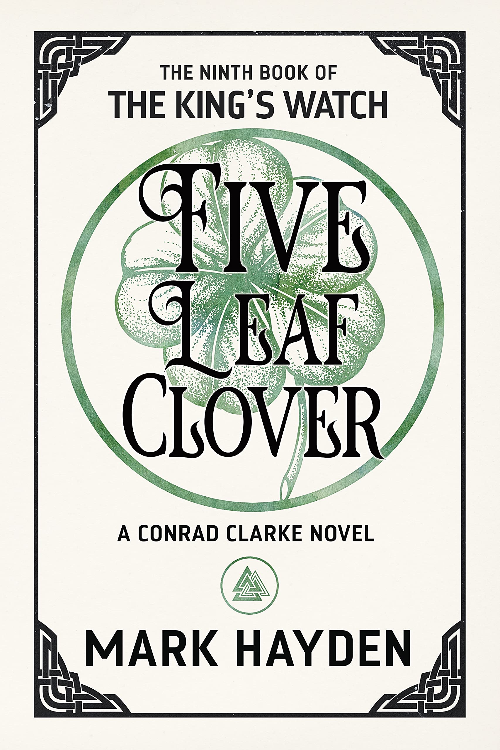 Five Leaf Clover (The King's Watch, #9)
