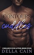 Contours and Cuddles