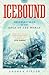 Icebound: Shipwrecked At the End of the World