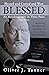 Blessed: An autobiography i...
